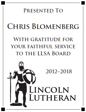 Lincoln Lutheran High School Board Retirement Plaque 